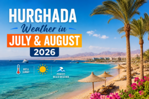 hurghada weather in july and august 2026