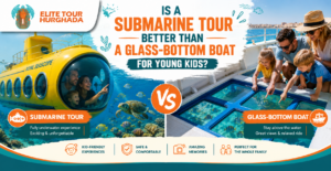 Ist eine U-Boot-Tour besser als ein Glasbodenboot für kleine Kinder?
