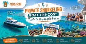 How Much Does a Private Snorkeling Boat Trip Cost in Hurghada?