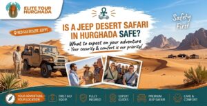 Is a Jeep Desert Safari in Hurghada Safe?